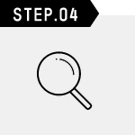 STEP.04 到着連絡後、査定開始